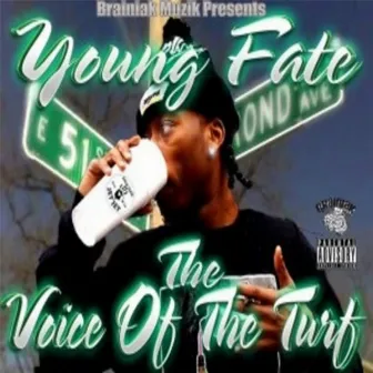 The Voice Of Tha Turf by Young Fate