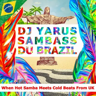 Sambass Du Brazil by DJ YARUS