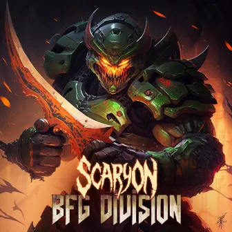 BFG Division by ScaryON