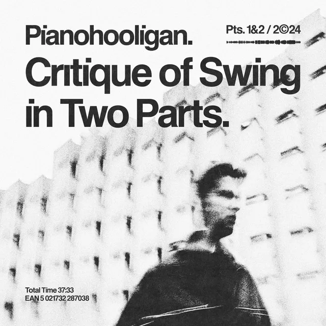 Critique of Swing in Two Parts, Pt. 1