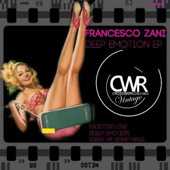 Deep Emotion EP by Francesco Zani