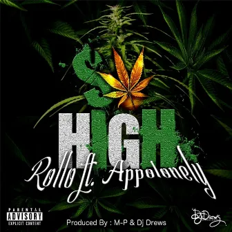 So High by Rollo