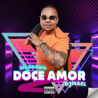 Doce Amor by Dj Mael Oficial