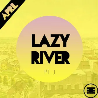 Lazy River by April