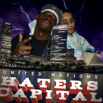 Haters Capital by United Nations