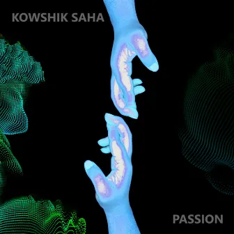 Passion by Kowshik Saha