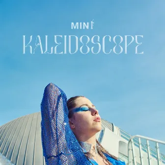 Kaleidoscope by MIN t