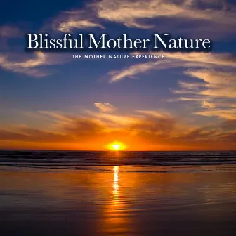 Blissful Mother Nature by Unknown Artist