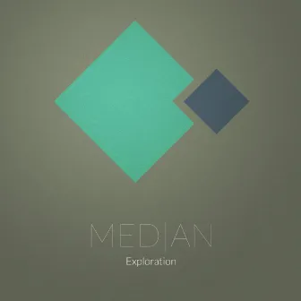 Exploration EP by Median