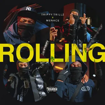 Rolling by Menace