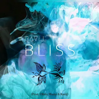 Bliss by Ravij