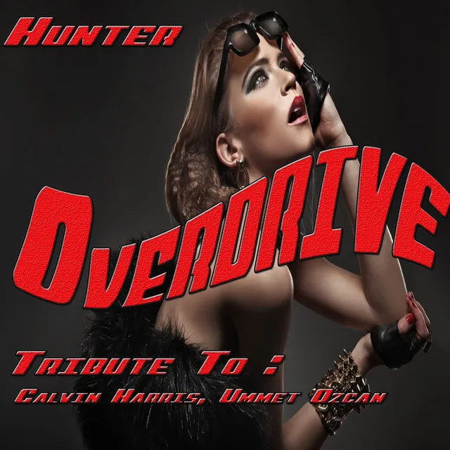 Overdrive: Tribute to Calvin Harris, Ummet Ozcan