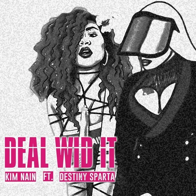 Deal Wid It (feat. Destiny Sparta)