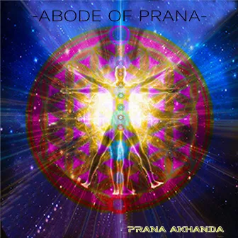 Abode of prana by Prana Akhanda