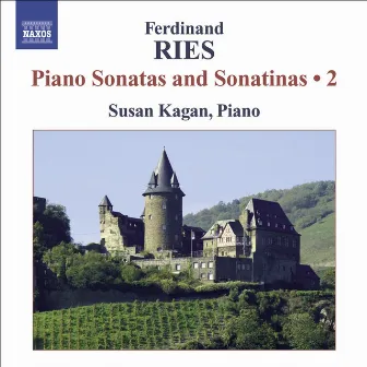 Ries: Complete Piano Sonatas and Sonatinas, Vol. 2 by Susan Kagan