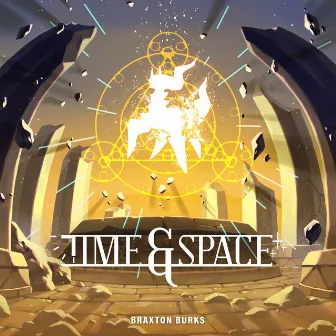 Time & Space by Braxton Burks