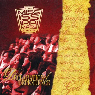 Declaration of Dependence by Mississippi Mass Choir