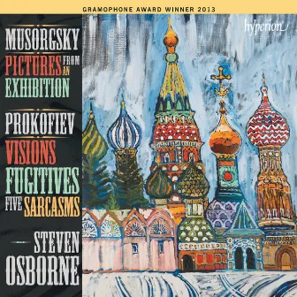 Mussorgsky: Pictures from an Exhibition; Prokofiev: Visions Fugitives & Sarcasms by Steven Osborne