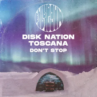 Don't Stop by Disk Nation