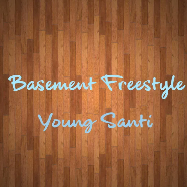 Basement Freestyle