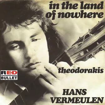 In The Land Of Nowhere by Hans Vermeulen