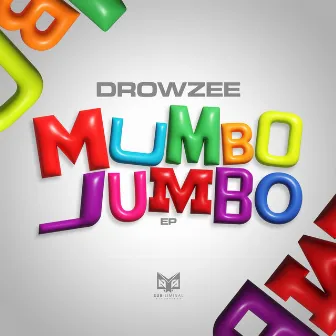 Mumbo Jumbo EP by Drowzee