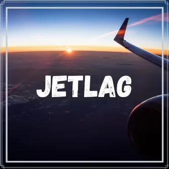 Jetlag by Phill Kotty