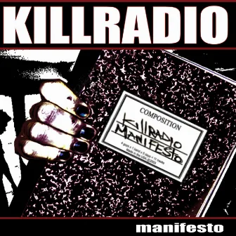 Manifesto by KillRadio