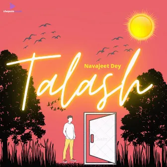 Talash by Navajeet Dey