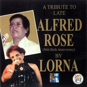 A Tribute To Late Alfred Bu Lorna by Lorna