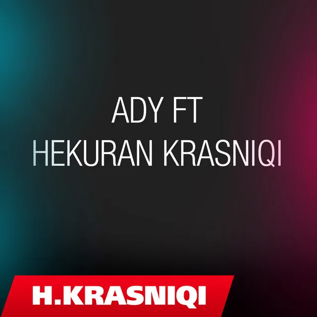 AdY ft Hekuran Krasniqi