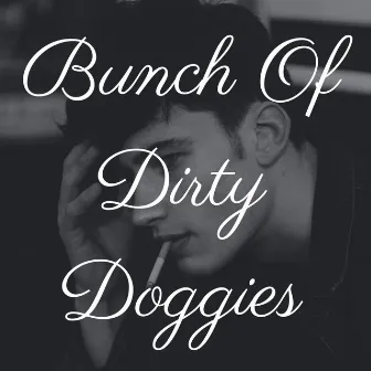 Bunch Of Dirty Doggies by NightcoreSyndicateCollabs