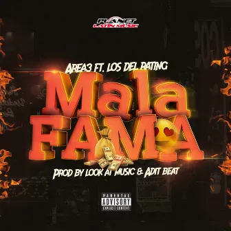 Mala Fama by area3