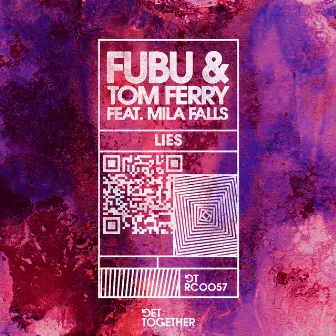 Lies (feat. Mila Falls) by Fubu