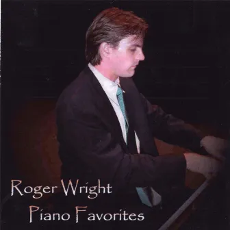 Piano Favorites by Roger Wright