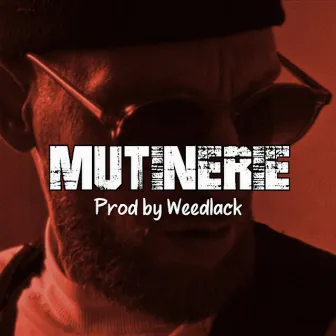 Mutinerie by Weedlack