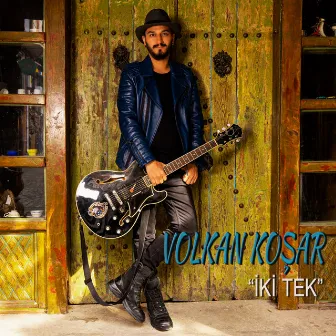 İki Tek by Volkan Koşar