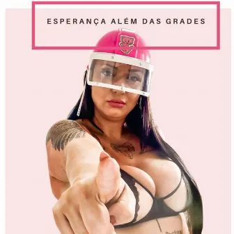 Esperança Além das Grades by MC MENSINHO