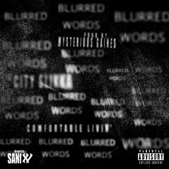 Blurred words by city slikka