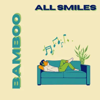 BAMBOO by All Smiles