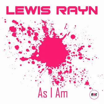 As I Am by Lewis Rayn