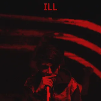 Ill by Savage