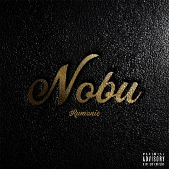 Nobu by Ramonie