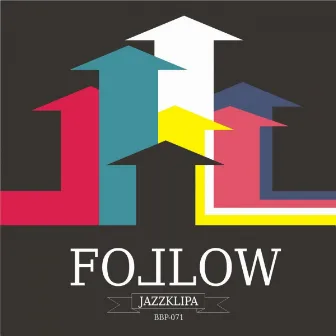 Follow EP by jazz.K.lipa