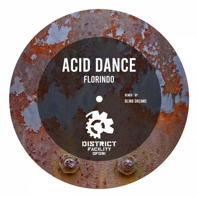 Acid Dance - Blind Dreams Remix