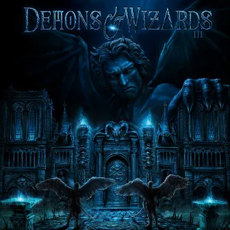 III by Demons & Wizards