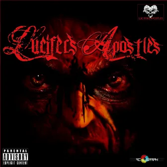 See All Evil, Hear All Evil, Speak All Evil by Lucifers Apostles