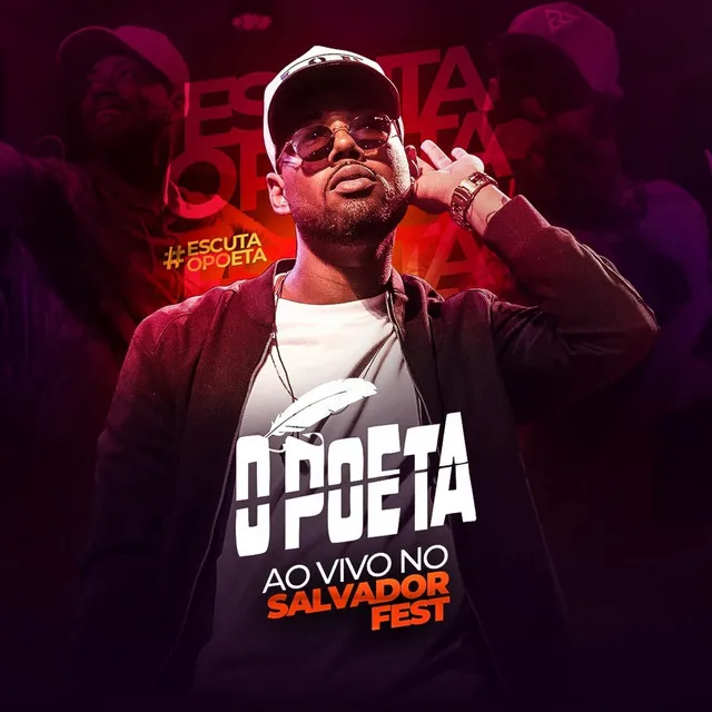 Ao Vivo no Salvador Fest #Escutaopoeta