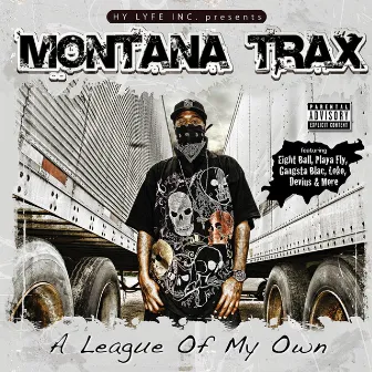 A League of My Own by Montana Trax