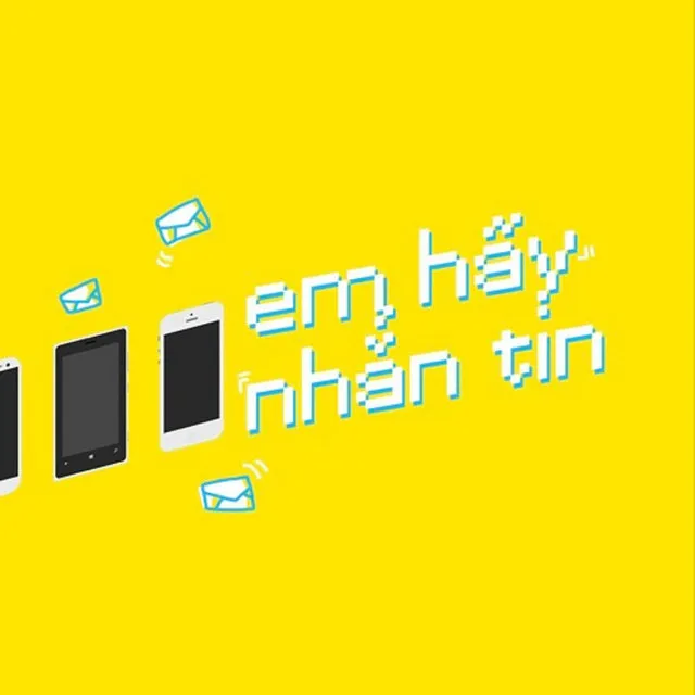 Em Hãy Nhắn Tin